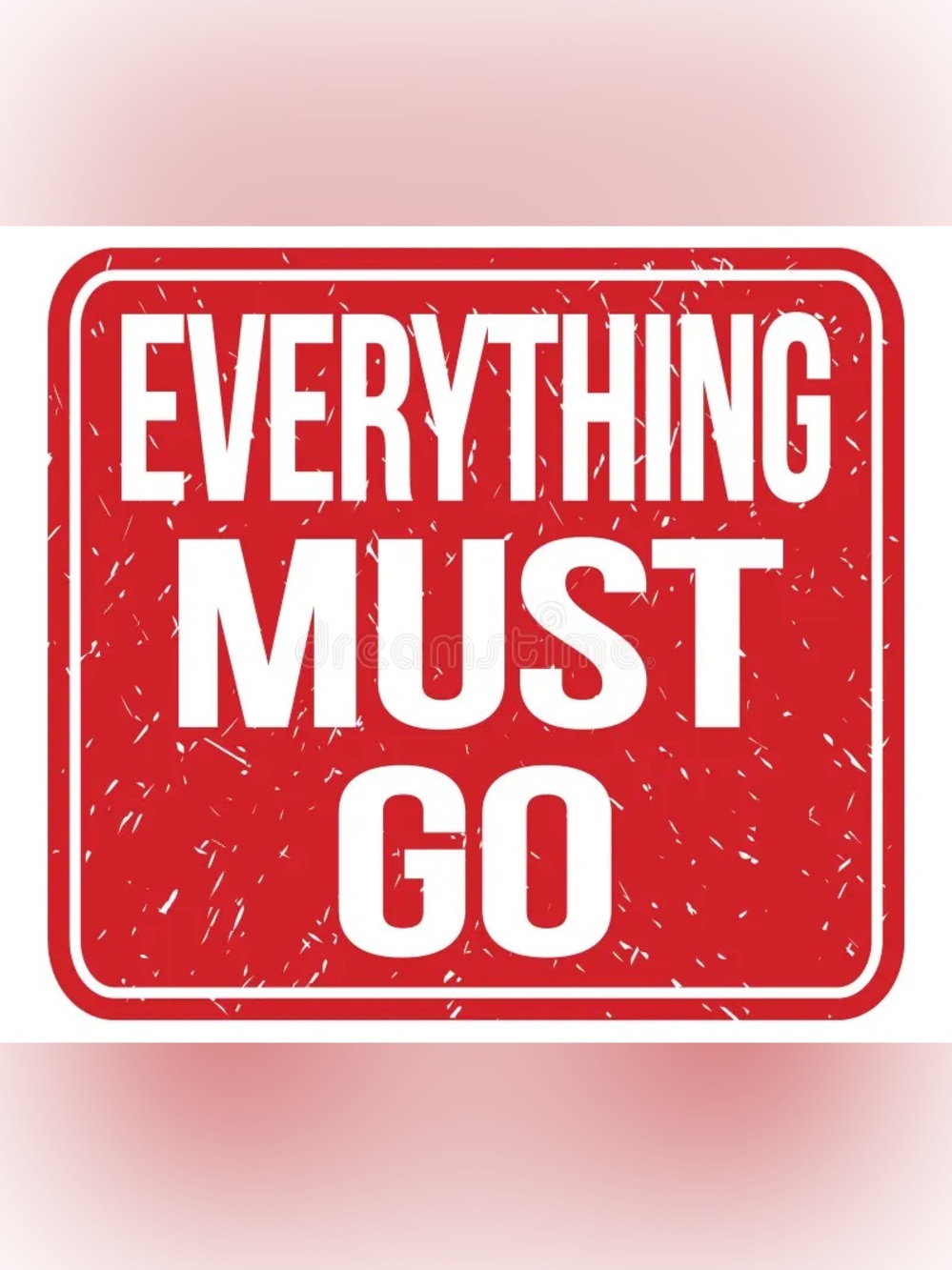 Moving Sale! Everything must go